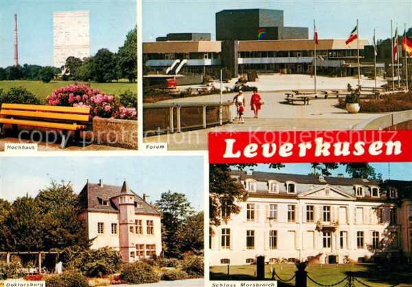 Leverkusen Hochhaus Forum Doktorsburg Schloss Mors