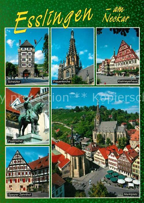 Esslingen Neckar Schelztor Frauenkirche Kielmeyerhaus Po