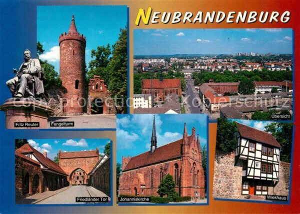 Neubrandenburg Fritz Reuter Fangelturm Johanniskirche