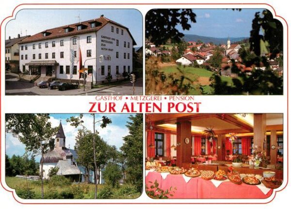 Bischofsmais Gasthof Pension Zur Alten Post Kirche O
