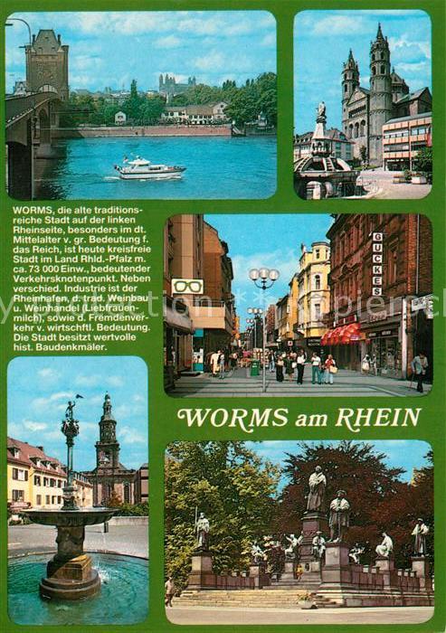Worms Rhein Rheinbrücke Kirche Fussgängerzone Brunn