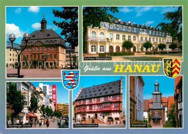 Hanau Main Rathaus Kurhaus-Wilhelmsbad Nürnberger-