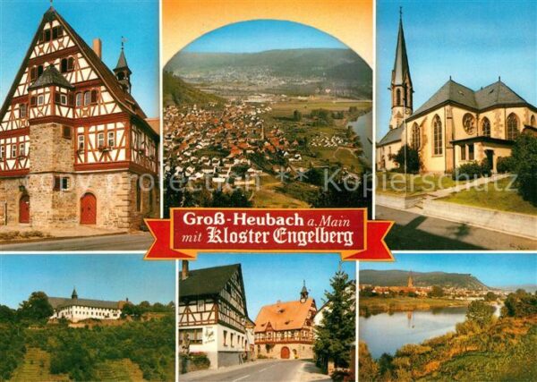 Grossheubach Panorama Fachwerkhäuser Kloster Engelbe