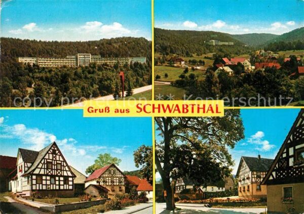 Schwabthal Teilansichten Fachwerkhäuser Sanatorium