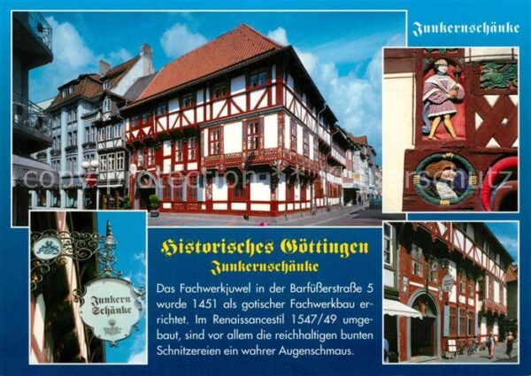 Goettingen Niedersachsen Junkernschänke Fachwerkhaus