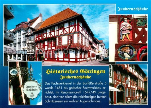 Goettingen Niedersachsen Junkernschänke Fachwerkhäuser