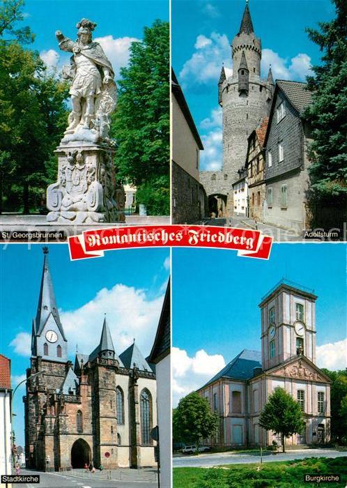 Friedberg Hessen St Georgsbrunnen Adolfsturm Stadtkirche