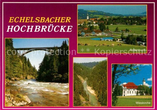 Echelsbach Hochbrücke Rottenbuch Wieskirche Fluss