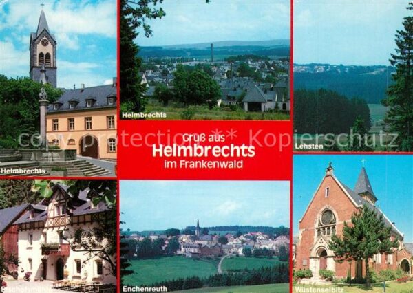 Helmbrechts Oberfranken Wüstenselbitz Enchenreuth Lehsten