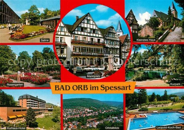Bad Orb Saline Rosengarten Kurpark Marktplatz K