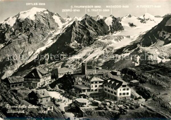 Stilfserjoch Passo dello Stelvio Passo dello Stelvio Berghotels Gebirgsp