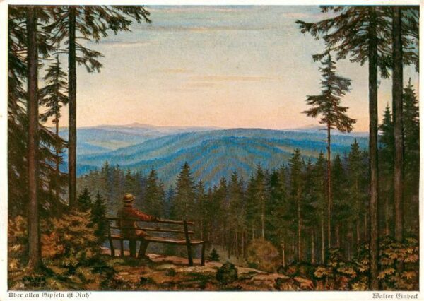 Walter E. Kuenstlerkarte ueber allen Gipfeln ift Rub
