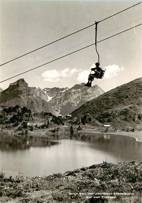 Sessellift Chairlift Telesiege Jochpass Truebsee