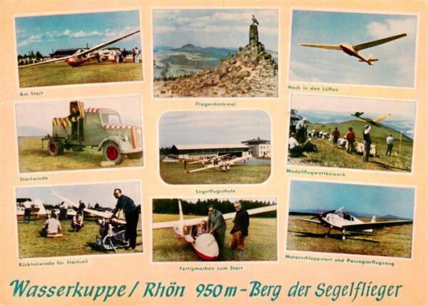 Segelflug Gliding Vol-Voile Vuolo-a-Vela Volo-a-Vela-- Wasserkuppe Rhoen