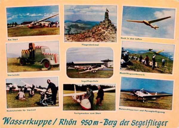 Segelflug Gliding Vol-Voile Vuolo-a-Vela Volo-a-Vela-- Wasserkuppe/Rhoen