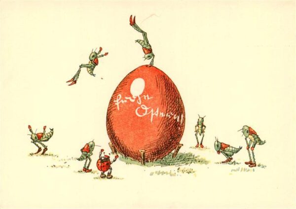 Ostern Easter Paques Pasqua W. Kaiser Marinkaefer Grashuepfer
