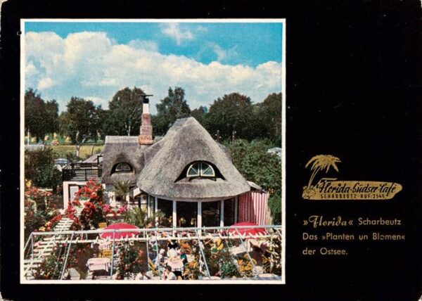 Scharbeutz Ostseebad Florida Ferienparadies Suedsee-Café Planten un Blomen der O