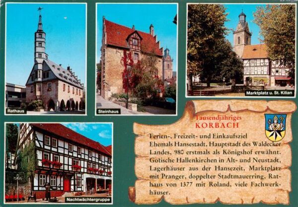 Korbach Rathaus Steinhaus Marktplatz Kirche Nachtwaechtergruppe Historie