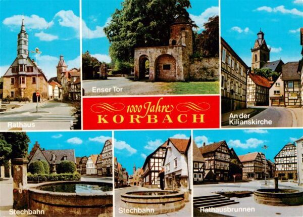 Korbach Rathaus Enser Tor Kilianskirche Stechbahn Brunnen Fachwerkhaeuser Altsta
