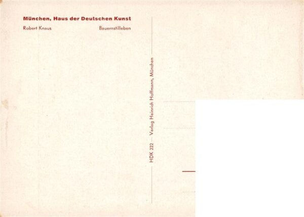 Haus der Deutschen Kunst Verlag HDK Nr. 222 Bauernstilleben Robert Knaus – Bild 2