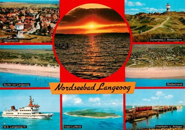 Langeoog Nordseebad Panorama Surfer MS Langeoog IV Duenenweg Wasserturm Badestra