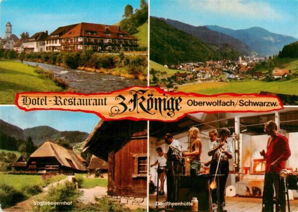 Oberwolfach Hotel Restaurant 3 Koenige Panorama Vogtsbauernhof Dorotheenhuette G