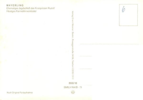 Mayerling Baden Niederoesterreich AT Karmelitinnen-Kloster ehem. Jagdschloss des – Bild 2