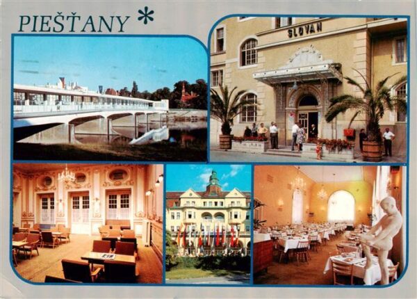 Piestany Pistian Poestyen SK Kolonnadenbruecke Hotel Restaurant