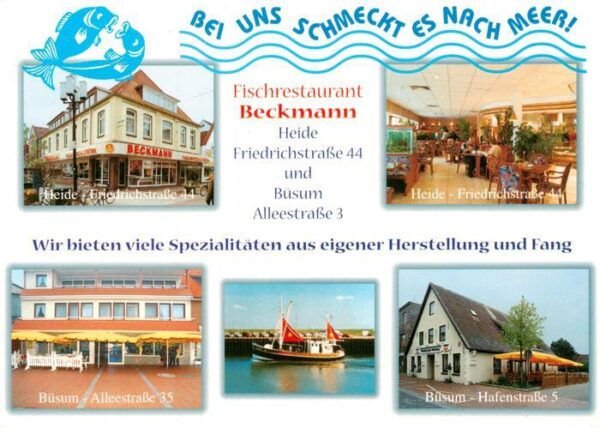 Buesum Nordseebad Fischrestaurant Beckmann Heide Friedrichstrasse Buesum Alleest
