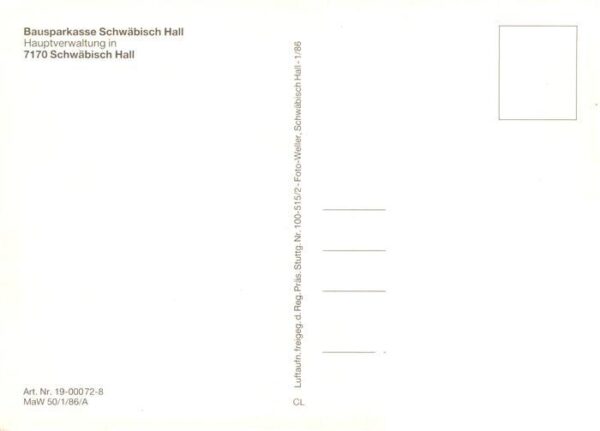 Schwaebisch Hall Bausparkasse Hauptverwaltung – Bild 2