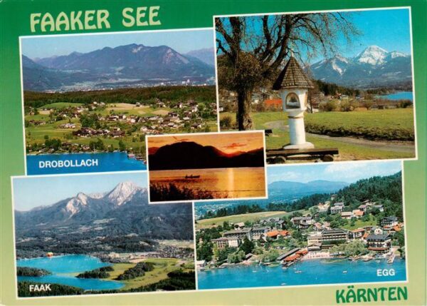 Faakersee Kaernten AT Drobollach Bildstock Faak Egg Seepartie