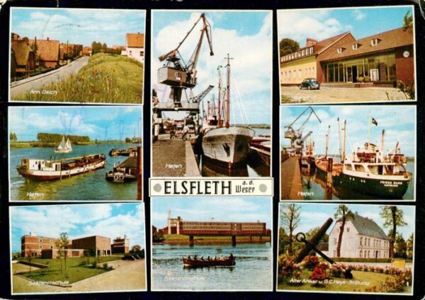 Elsfleth Deich Hafen Bahnhof Seefahrtschule Alter Anker und G.C. Heye-Stiftung