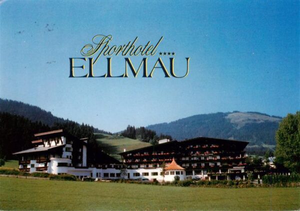 Ellmau Elmau Tirol AT Sporthotel Ellmau
