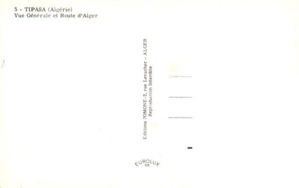Tipasa Algerie Vue générale et Route d'Alger – Bild 2
