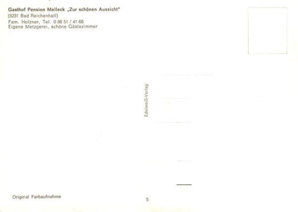 Melleck Gasthof Pension Melleck Zur schoenen Aussicht Landschaftspanorama Alpen – Bild 2