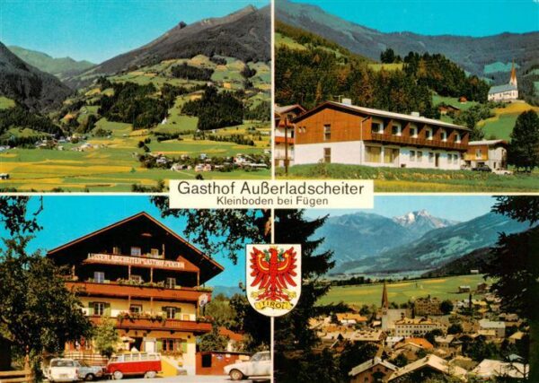 Kleinboden Fuegen Gasthof Ausserladscheiter Ortsansicht Landschaft Alpen