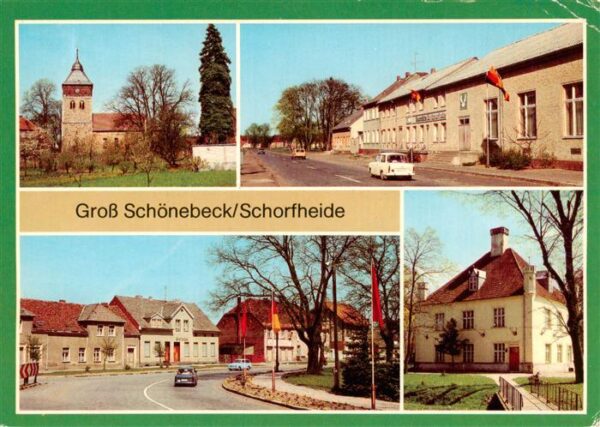 Gross Schoenebeck Kirche Baudenkmal Konsum Gaststaette Zur Schorfheide Ernst Tha