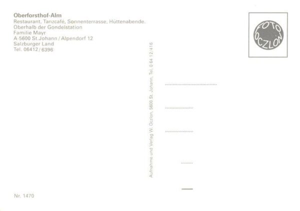 Alpendorf St Johann Oberforsthof-Alm Restaurant Tanzcafé – Bild 2