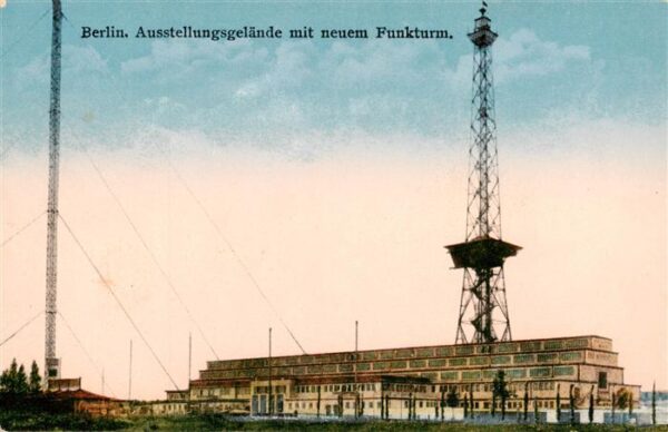 BERLIN Ausstellungsgelaende mit neuem Funkturm