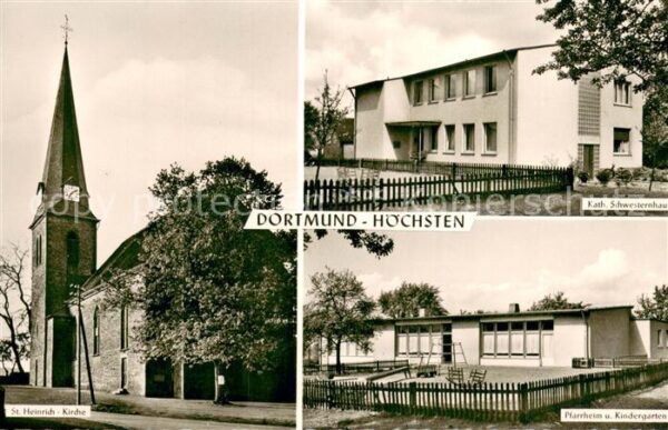 Hoechsten Dortmund Kath. Schwesternhaus S.Heinrich-Kirche Pfarrheim u. Kindergar