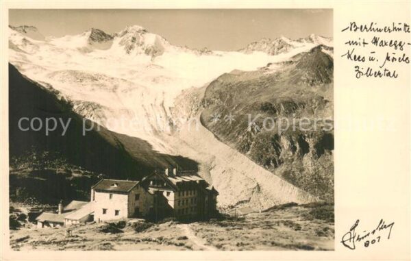 Zillertal Tirol Berlinerhuette Aussenansicht m. Gletscher