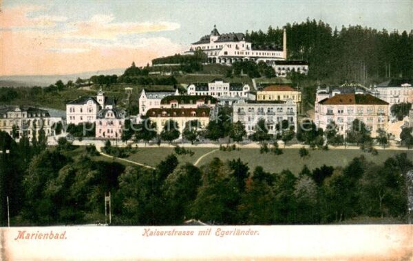Marienbad Tschechien Boehmen Kaiserstrasse m. Egerlaender