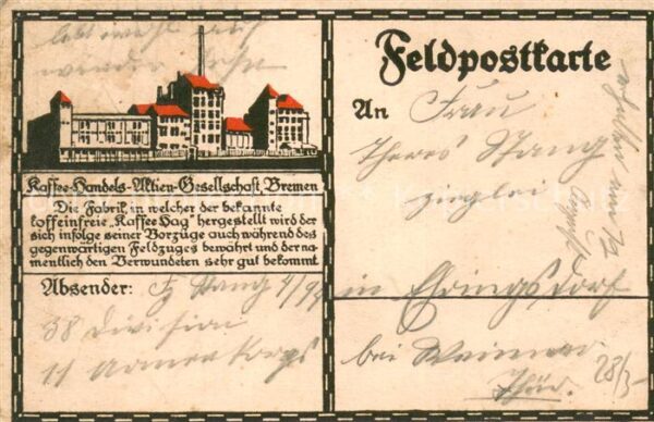 Bremen Kaffe-Hamdels-Wien-Gesellschaft-Fabrik Kaffe-Hag Feldpostkarte