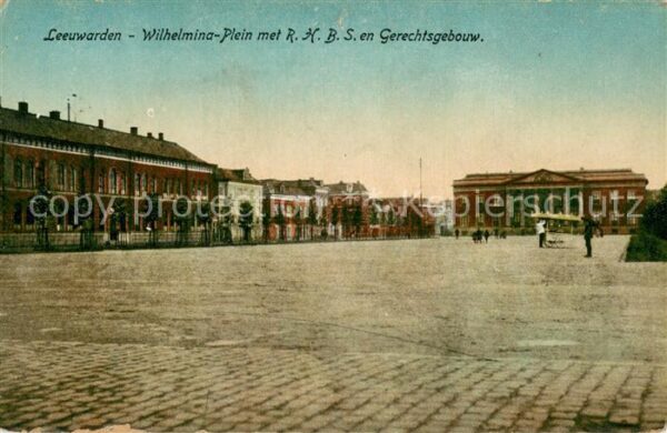 Leeuwarden NL Wilhelmina Plein met RHBS en Gerechtsgebouw