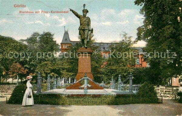Goerlitz  Sachsen Blockhaus mit Prinz Karl Denkmal Feldpost