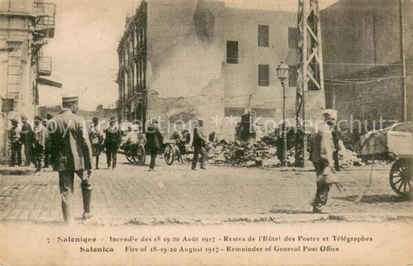 Salonique Salonica Salonicco Incendie d Août 1917 Restes de l Hôtel des Postes e