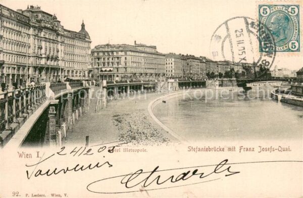 Wien AT Hotel Metropole Stefaniebruecke mit Franz Josefs Quai