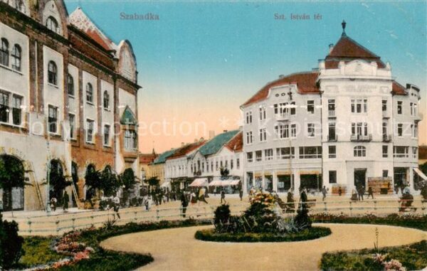 Szabadka Subotica Serbia Szt. Istvan ter