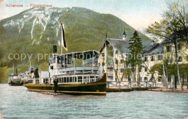 Achensee Fuerstenhaus m. Dampfer