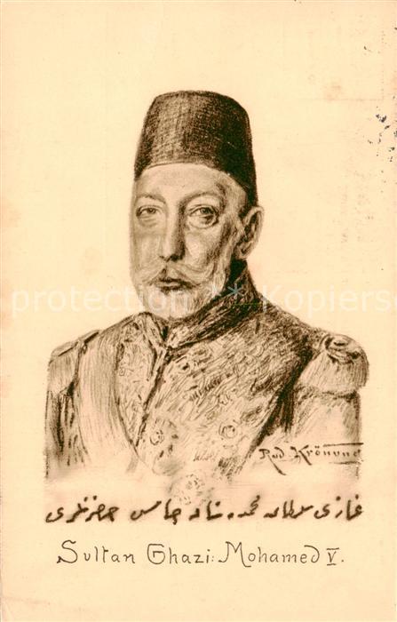 Tuerkei Turkey Sultan Ghazi Mohamed 5. Kuenstlerkarte Rud. Kroenund